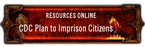 cdc imprisons citizens